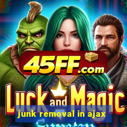 junk removal in ajax